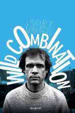 Wild Combination: A Portrait of Arthur Russell