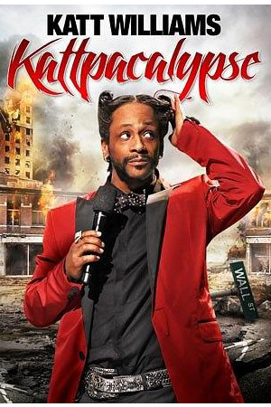 Katt Williams: Kattpacalypse