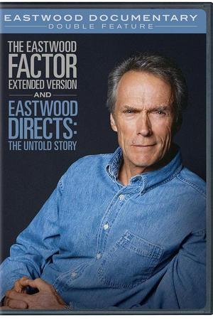 Eastwood Directs: The Untold Story