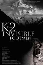 K2 and the Invisible Footmen