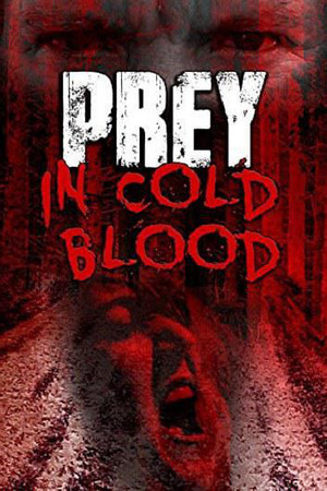 Prey, in Cold Blood