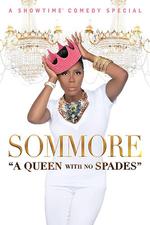 Sommore: A Queen with No Spades