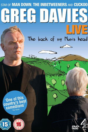 Greg Davies Live: The Back of My Mum's Head