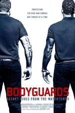 Bodyguards: Secret Lives from the Watchtower