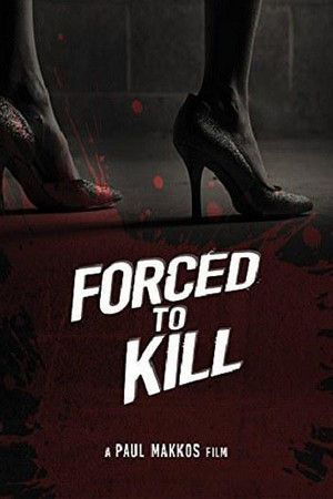 Forced to Kill