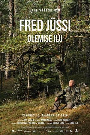 Fred Jüssi. Olemise ilu