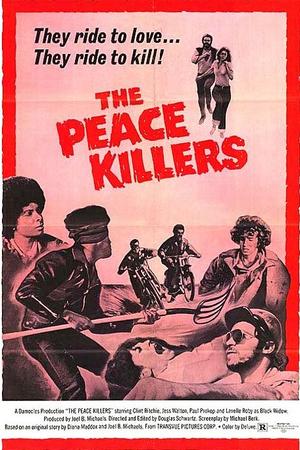 The Peace Killers