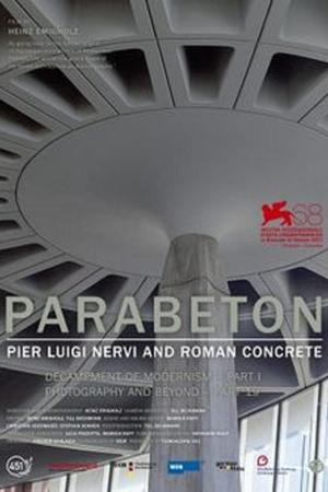 Parabeton - Pier Luigi Nervi and Roman Concrete