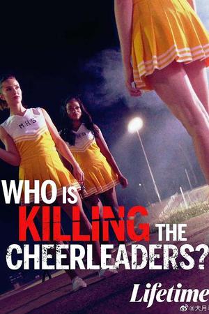 Who Is Killing the Cheerleaders?