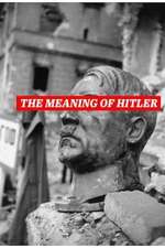 The Meaning of Hitler