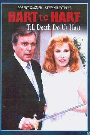 Hart to Hart: Till Death Do Us Hart