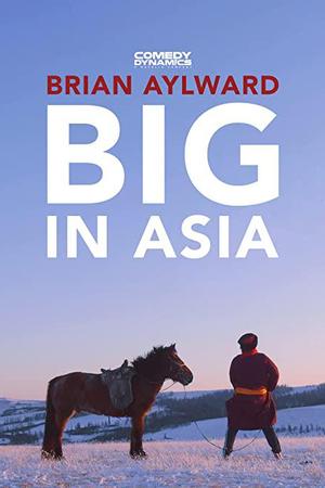 Brian Aylward: Big in Asia