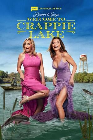 Luann and Sonja: Welcome to Crappie Lake Season 1