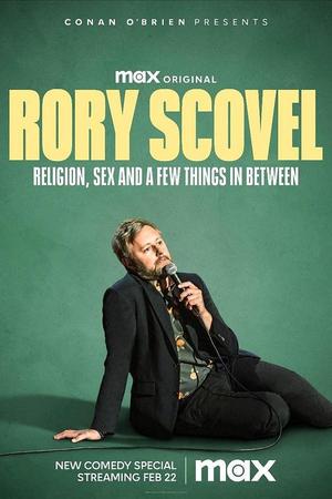 Rory Scovel: Religion, Sex and a Few Things in Between